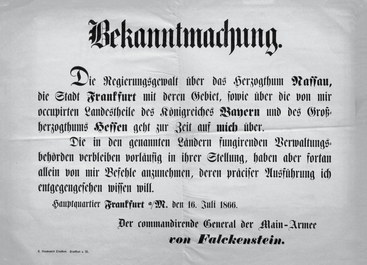 Bekanntmachung General von Falckensteins anlässlich der militärischen Besetzung Frankfurts im Jahre 1866